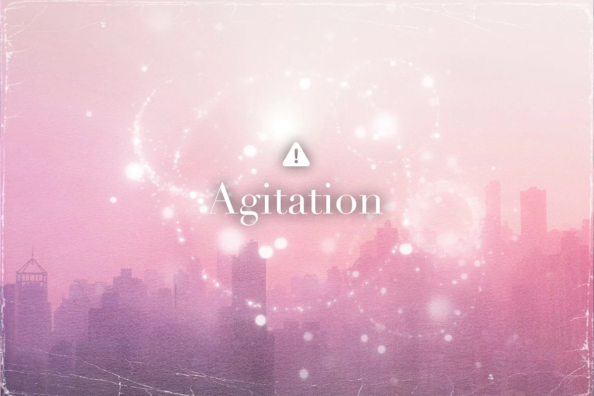 agitation