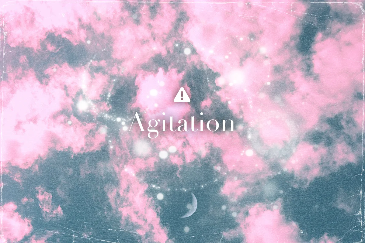 agitation