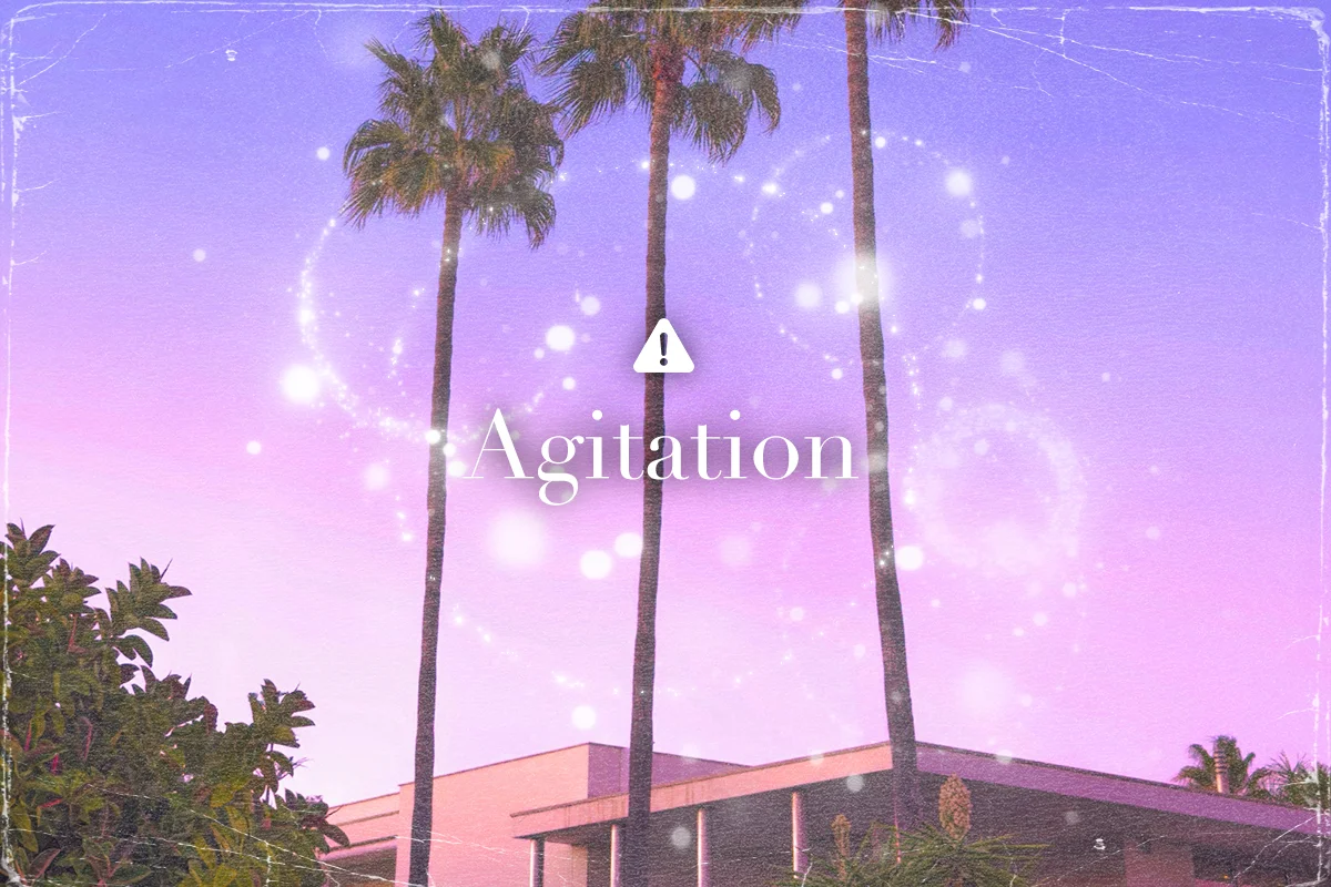 agitation