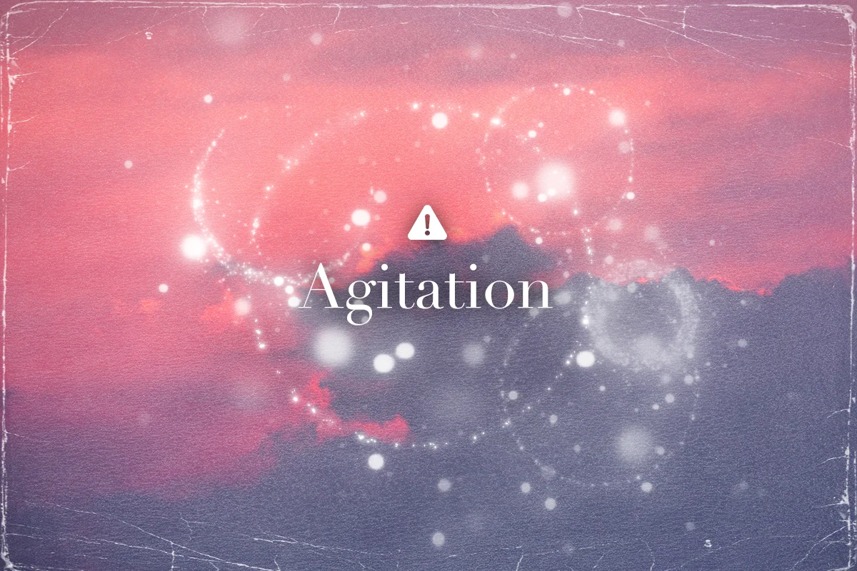 agitation