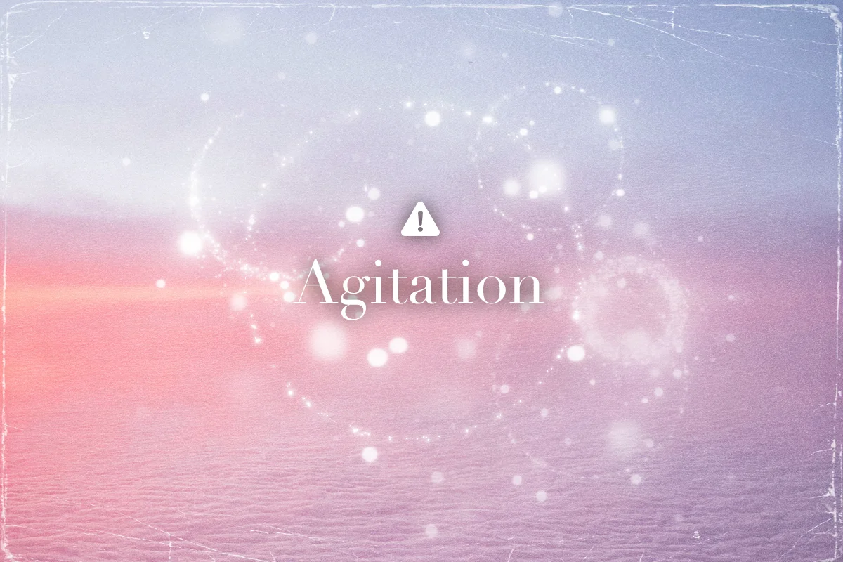 agitation