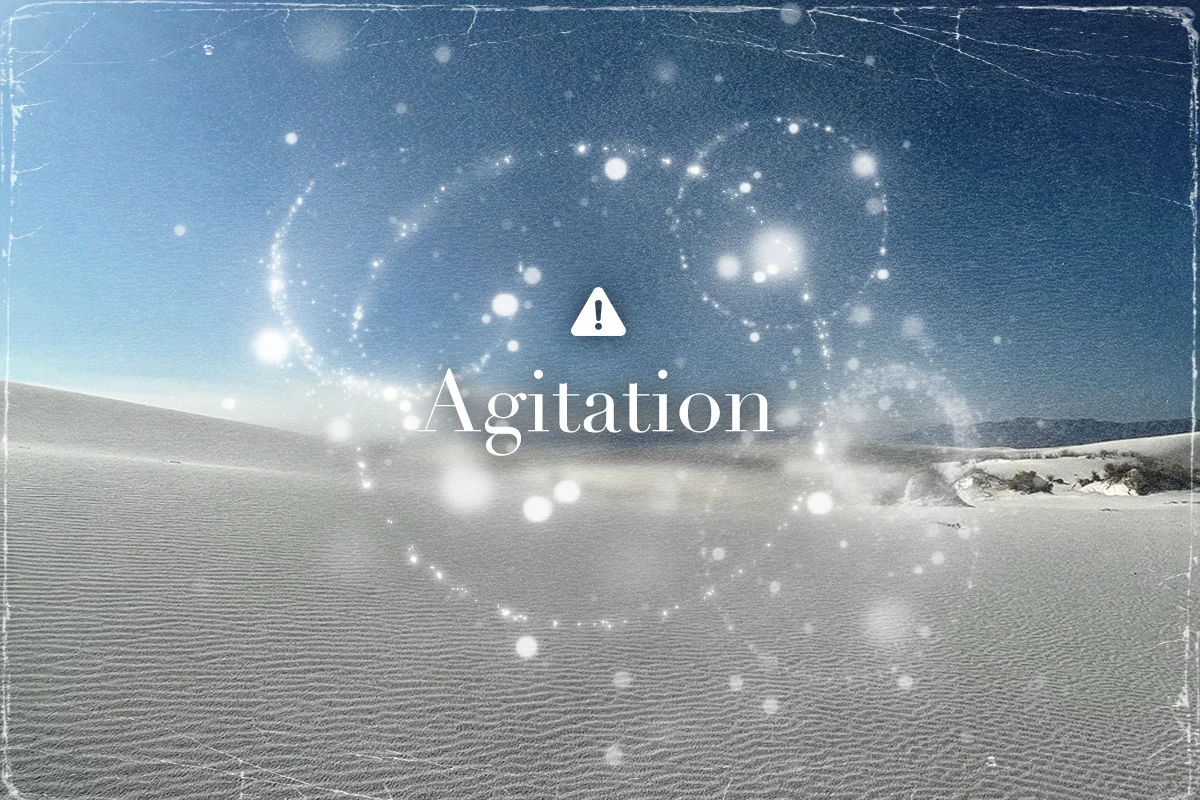agitation